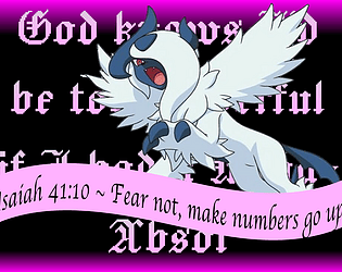 God knows I‘d be too powerful if I had a mega Absol!
